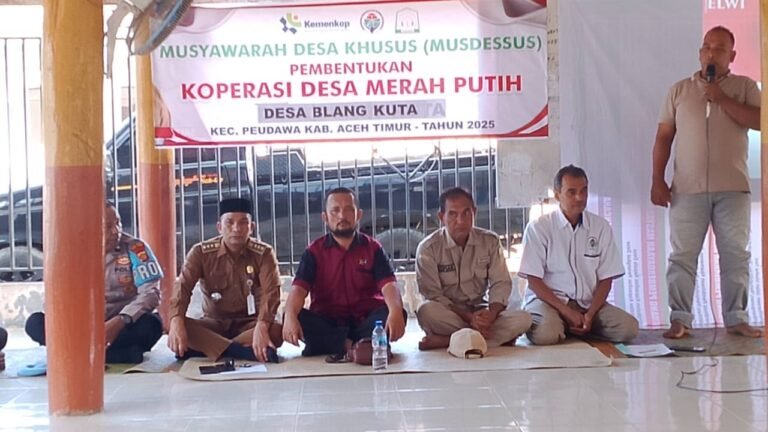 Pemerintah Gampong Desa Blang Kuta Gelar Musdesus Koperasi Merah Putih, Kecamatan Peudawa Kabupaten Aceh Timur