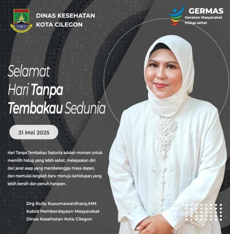 Hari Tanpa Tembakau Sedunia, Dinkes Cilegon Ajak Warga Pilih Hidup Sehat Tanpa Rokok