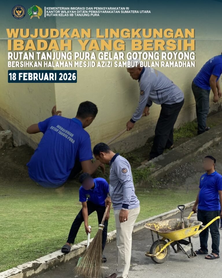 Sambut Bulan Suci Ramadhan,Rutan Tanjung Pura Gotong Royong Bersihkan Mesjid.
