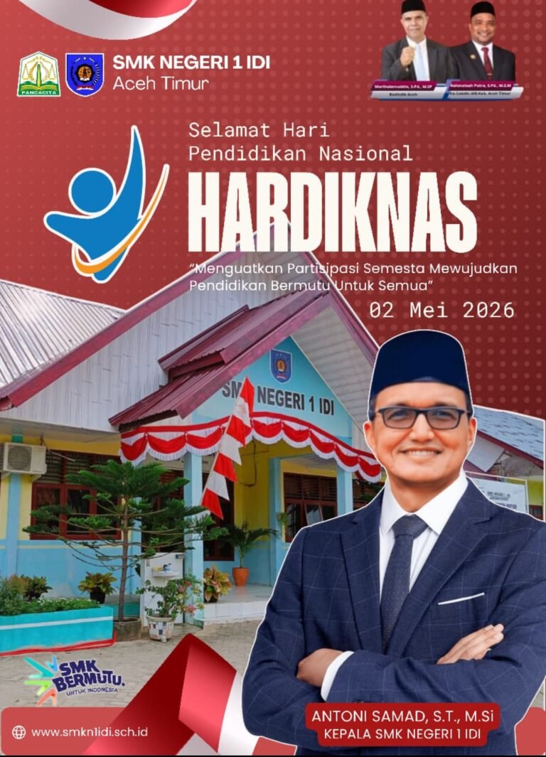 Kepala Sekolah SMK Negeri 1 Idi Rayeuk Mengucapkan Selamat Hari Pendidikan Nasional