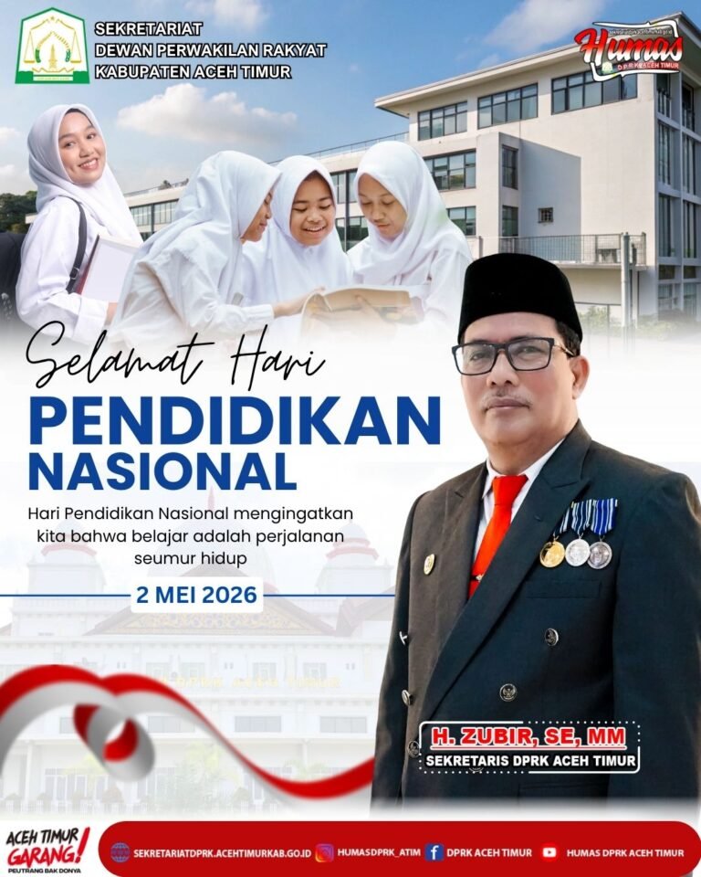 Sekwan DPRK Aceh Timur Ucapan Selamat Hardiknas 2026.