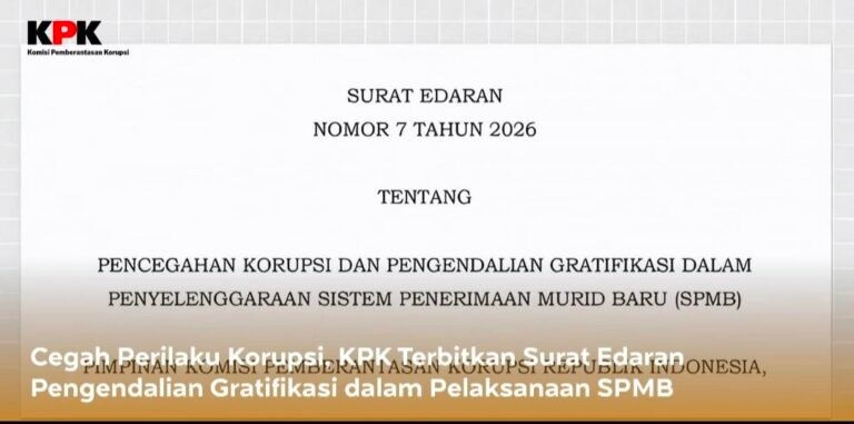 KPK Terbitkan SE Nomor 7 Tahun 2026, Tegaskan SPMB Harus Bebas Gratifikasi dan Korupsi