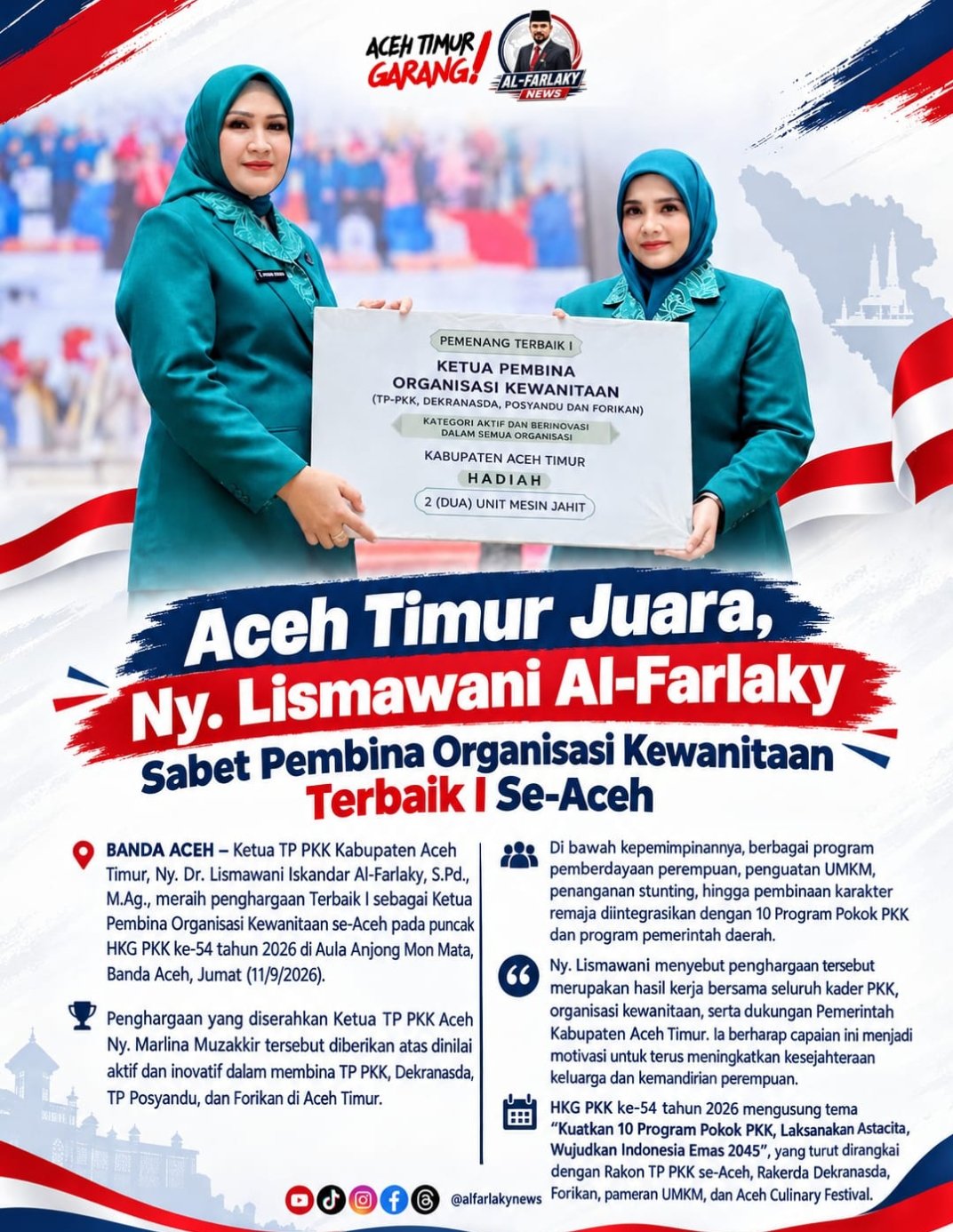 Inovatif dan Aktif, Ny. Lismawani Al-Farlaky Bawa Aceh Timur Raih Prestasi di HKG PKK ke-54